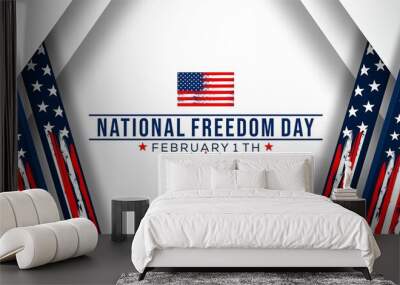  National Freedom Day.   Suitable for banners, flyers, stickers, Card, etc. Wall mural