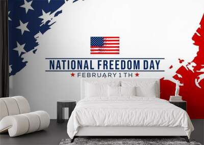  National Freedom Day.   Suitable for banners, flyers, stickers, Card, etc. Wall mural