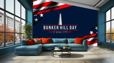 Vector Illustration of bunker hill day. The Battle of Bunker Hill was fought on June 17, 1775. Wall mural