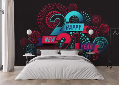 Vector Happy New Year 2021 with fireworks and text design. Wall mural