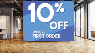 10% percentage off on your first order with background blue Wall mural