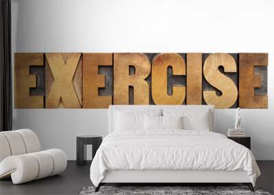 exercise word in wood type Wall mural