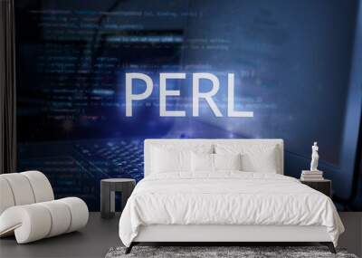 Perl inscription against laptop and code background. Learn perl programming language, computer courses, training. Wall mural