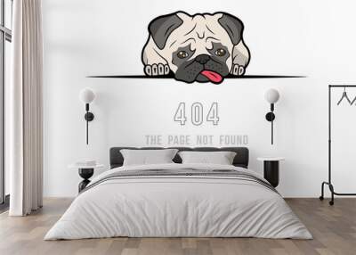 Vector funny template of error 404 with a pug on a white background. Cute and sad dog for an interesting cover in a site. Wall mural