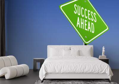 Success Ahead Wall mural