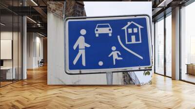 pedestrian zone sign Wall mural