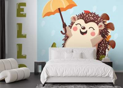 Cute happy hedgehog with mushrooms and leaves on his back enjoys autumn. He is playing in the rain with an umbrella and boots. Hello Autumn concept. Vector illustration in flat cartoon style Wall mural