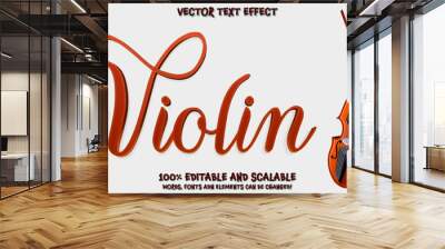 3d red Violin editable text effect. Poster for a concert of classical music in vintage style. Vector banner, flyer, invitation or ticket with the violin and editable text on the bright background Wall mural