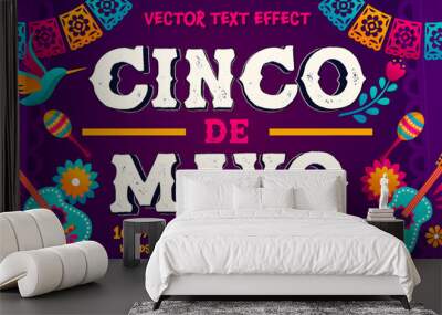 cinco de mayo - editable vector text effect - may 5, holiday in mexico. fiesta banner movie poster d Wall mural