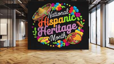 National Hispanic Heritage Month  September 15 to October 15 Wall mural