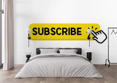 Subscribe button with hand click icon. Finger pointer clicking web site call to action. Clic vector. Wall mural