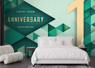 Anniversary emblems celebration logo, 1st birthday vector illustration, with texture background, modern geometric style and colorful polygonal design. 1 Anniversary template design, geometric design Wall mural