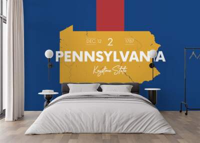 2 of 50 states of the United States with a name, nickname, and date admitted to the Union, Detailed Vector Pennsylvania Map for printing posters, postcards and t-shirts Wall mural