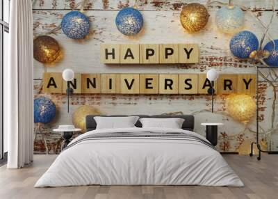 Happy Anniversary alphabet letter with LED cotton balls on wooden background Wall mural