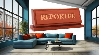 reporter job title on nameplate Wall mural