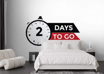 2 days to go Countdown number banner templates. time icon. Vector Illustration  Wall mural