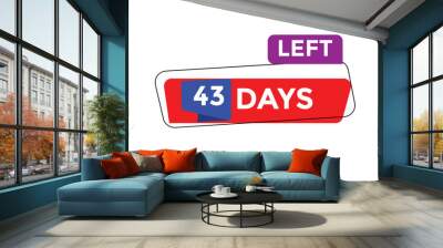 43 days left Countdown number banner templates. time icon. Vector Illustration  Wall mural