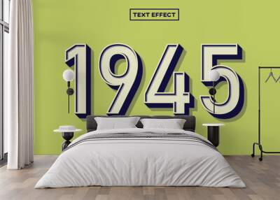 Editable Text Effect Vintage 1945 3D Style Wall mural