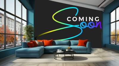 coming soon gradient text, coming soon sooner opening of the shop or brand or company Wall mural