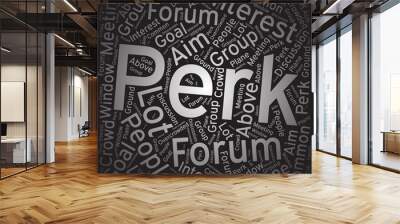 Perk ,Word cloud art background Wall mural