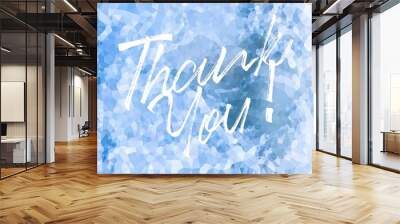 Thank You Card. Hand Written Lettering for Title, Heading, Photo Overlay, Wedding Invitation, Thank You Message. Wall mural