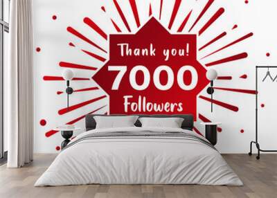 Thank you 7000 followers. Social media concept. 7k followers celebration template. Vector design Wall mural