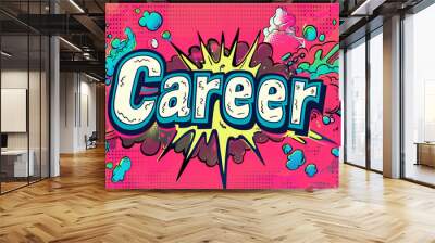 Colorful illustration representing a career path with a dynamic comic book style Wall mural