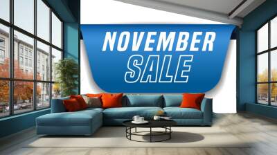 Colorful vector flat design banner november sale. This sign is well adapted for web design. Wall mural