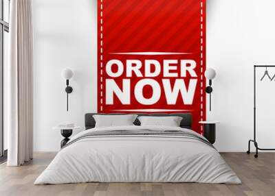 order now, red vector order now, banner order now Wall mural