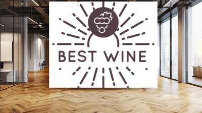 Best wine emblem. Vineyard logo. Alcohol label Wall mural