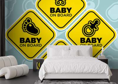 Baby on Board Signs Wall mural