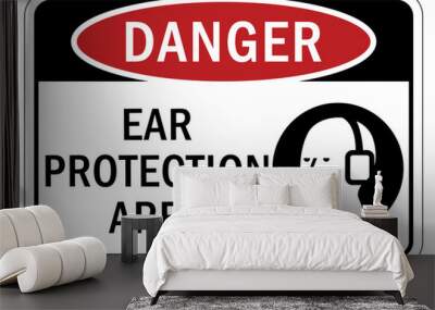 Ear protection area sign and labels Wall mural