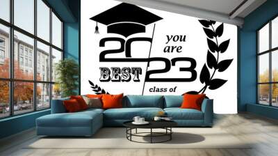 2023 Class of with Graduation Cap and laurel wreath. Cover of card for 2023 graduation. Wall mural