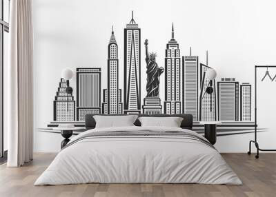 Vector illustration of New York City, black and white poster with symbol of NYC - Statue of Liberty and outline modern city scape, urban contemporary concept with decorative font for words new york. Wall mural