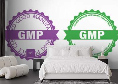 GMP set of round badges. Certified industrial stickers for products with Good Manufacturing Practice tag Wall mural