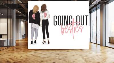 Vector characters. Two girls in fashion clothes on high heels are going out. Partner in crime magazine cute ilustration. Casual look glamour women, friendship print. Outfit blog poster Wall mural