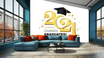 Congrats Graduates vector concept.Class of 2021 design for graduation ceremony invitation, party, high school or college yearbook. Gold typography letters, flying confetti and academic cap on white Wall mural