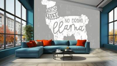 No drama llama cute card with cartoon llama. No probLlama motivational and inspirational quote. Cute  llama drawing with lettering, hand drawn vector illustration for cards, t-shirts, cases. Wall mural