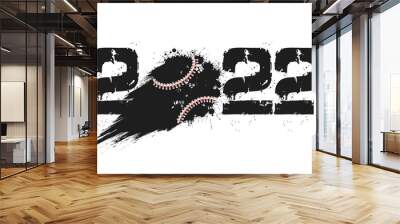 Numbers 2022 and flying abstract baseball ball made from blots with by milky way in grunge style. Happy New Year 2022. Design template for greeting card. Vector illustration on isolated background Wall mural