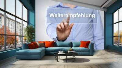 Weiterempfehlung Wall mural