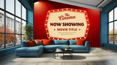 Now showing movie in cinema banner design. Old classic Retro theater billboard sign on theater stage red curtain backdrop with double spotlight vector illustration background template. Wall mural