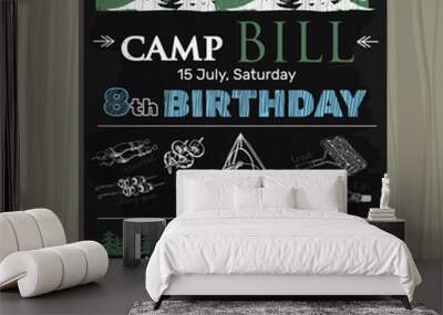 chalk board invitation  for birthday on the camp. Lettering invi Wall mural