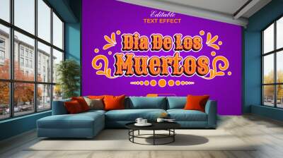 Dia De Los Muertos Text Effect 3D Style. Editable Text Effect. Wall mural