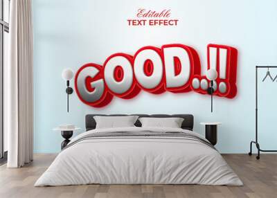 Good text effect red style. Editable text effect. Wall mural