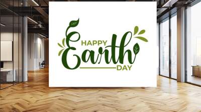 happy earth day lettering Wall mural