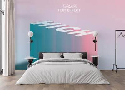 High text effect 3d isometric style. Editable text effect Wall mural