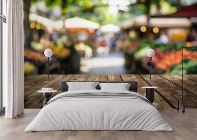 Wooden Tabletop with a Blurred Farmers Market Background Wall mural