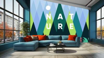 Nature. Geometric, vector illustration. Summer landscape. Background pattern for a banner, poster, or flyer. Wall mural