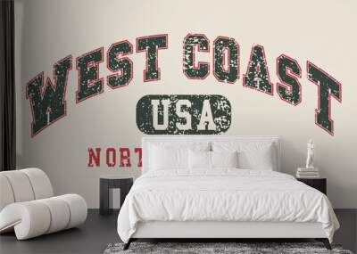 West coast north Carolina slogan print state Vintage retro varsity   with college emblem for graphic tee t shirt or sweatshirt Wall mural