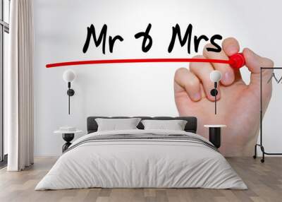 Hand writing inscription Mr and Mrs with marker, concept Wall mural